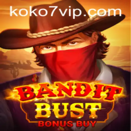 BanditBustBonusBuy: The Thrilling Adventure in the Gaming World